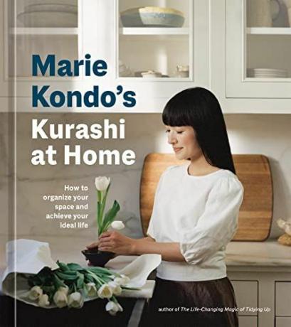 Marie Kondon Kurashi kotona: Kuinka järjestää tilasi ja saavuttaa ihanneelämäsi (siivoamisen elämää muuttava taika)