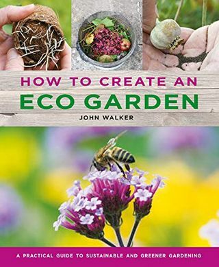 Eco Gardenin luominen: Käytännöllinen opas kestävään ja vihreämpään puutarhanhoitoon